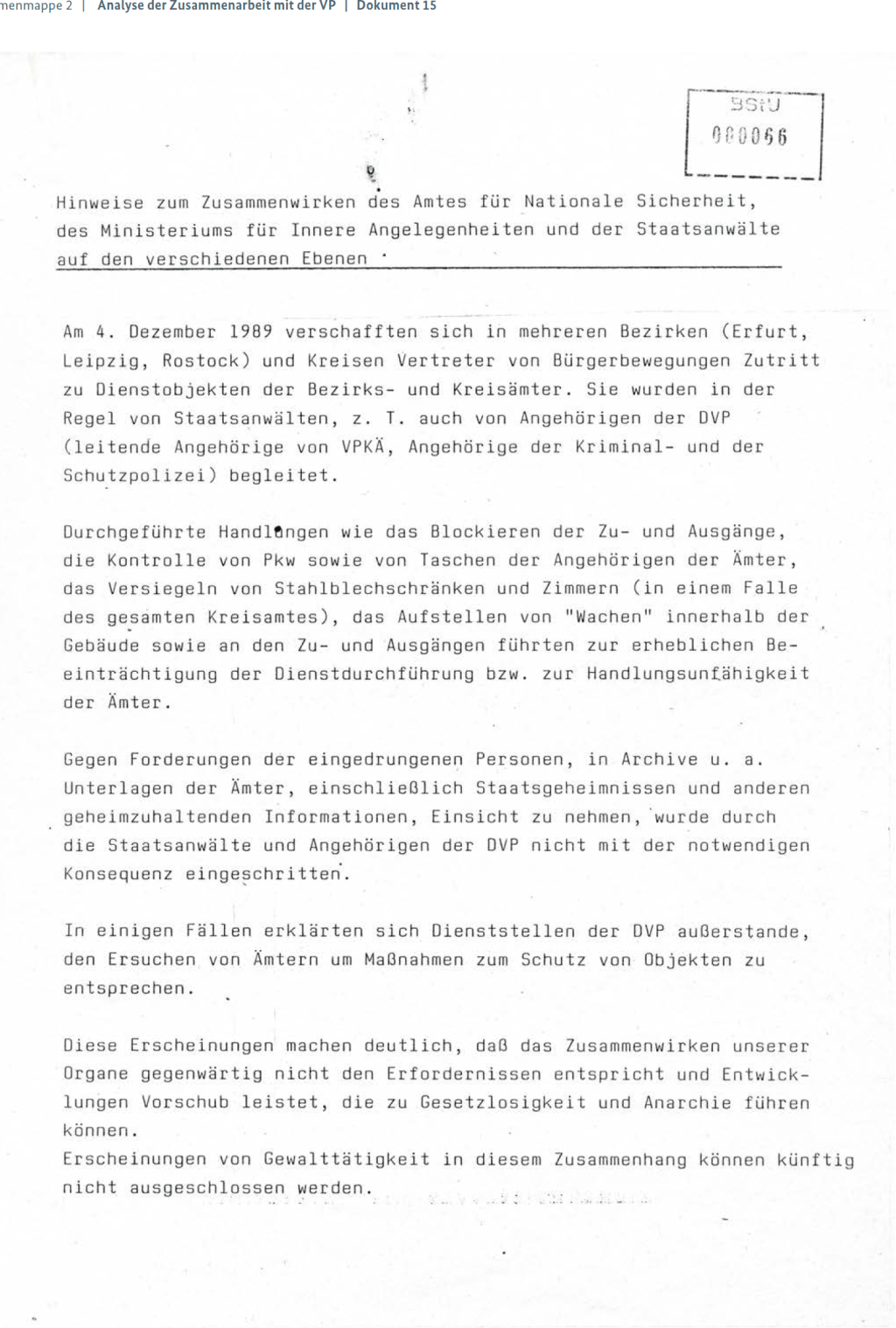 Hinweise zum Zusammenwirken des Amtes für Nationale Sicherheit, des Ministeriums für innere Angelegenheiten und der Staatsanwälte auf verschiedenen&nbsp;Ebenen.